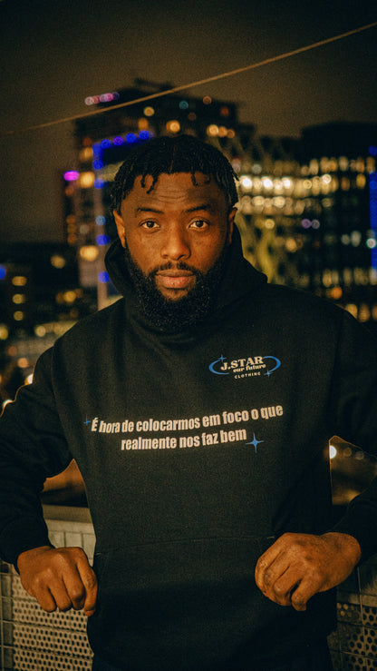 JSTAR HOODIE - Focus on What Really Matters